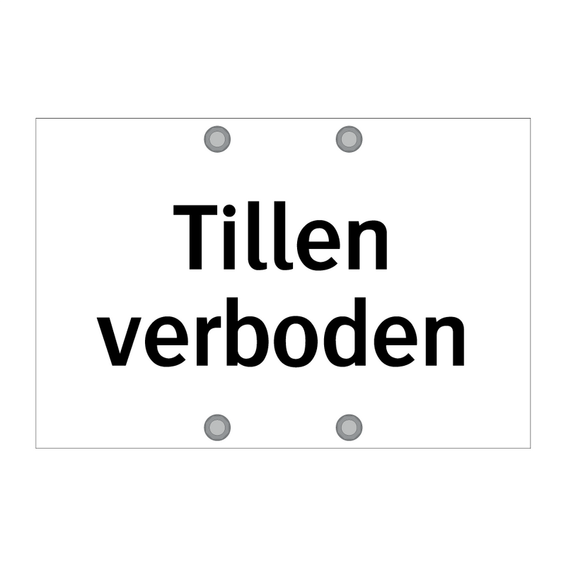 Tillen verboden