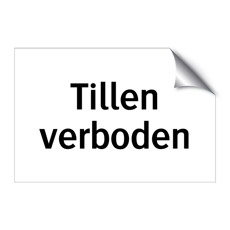 Tillen verboden