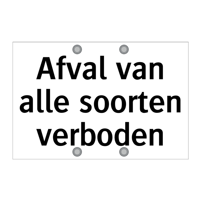 Afval van alle soorten verboden