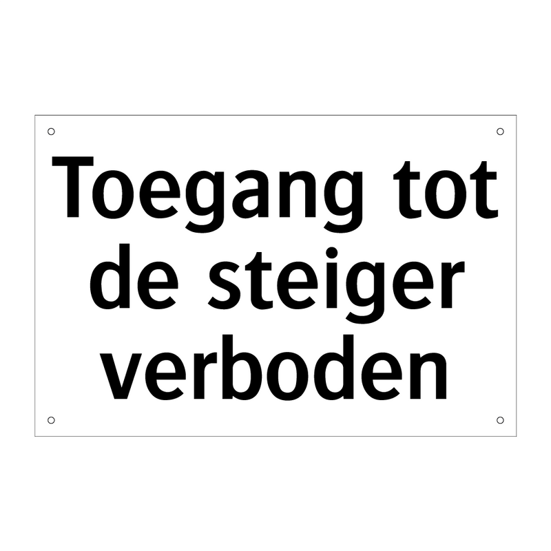 Toegang tot de steiger verboden