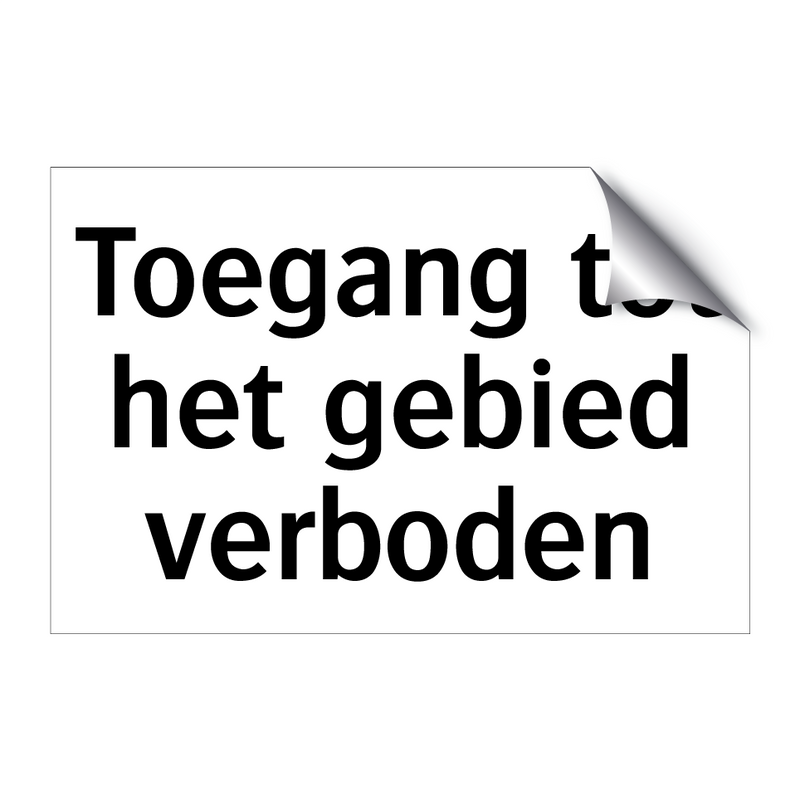 Toegang tot het gebied verboden