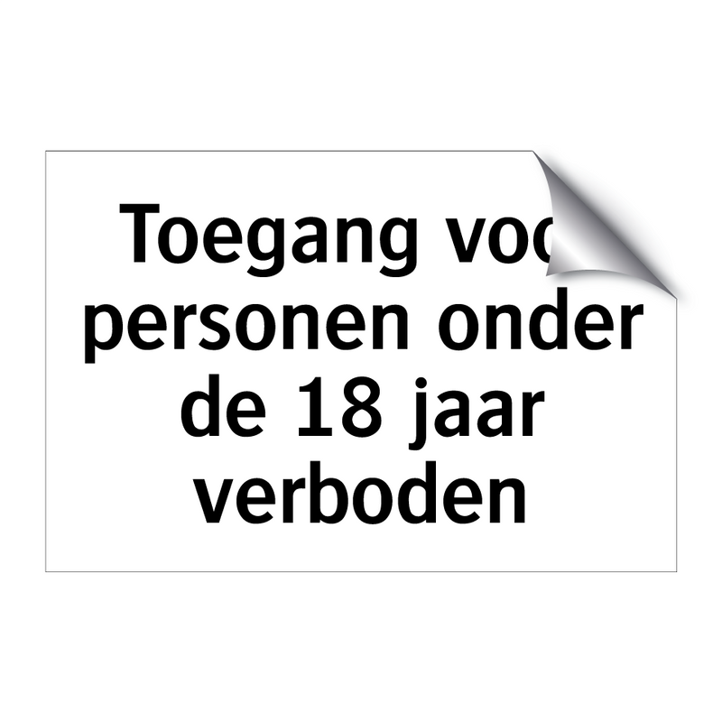 Toegang voor personen onder de 18 jaar verboden