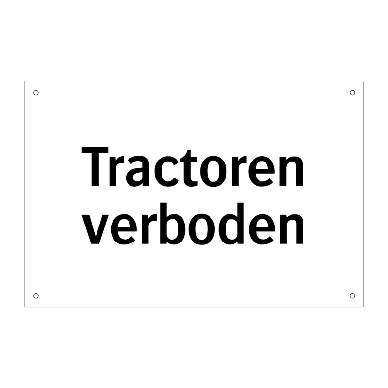 Tractoren verboden