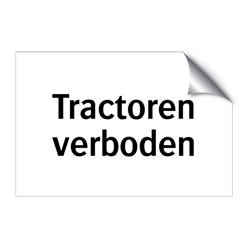 Tractoren verboden