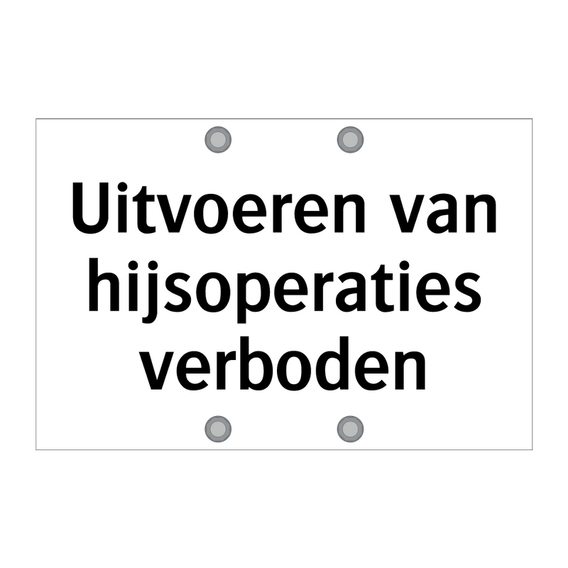 Uitvoeren van hijsoperaties verboden