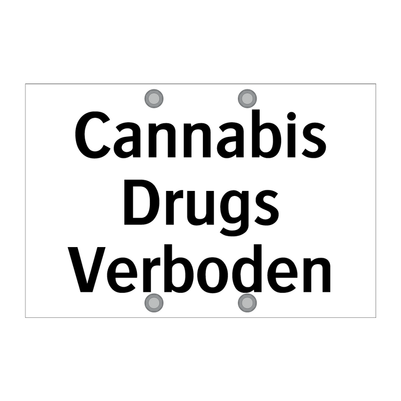 Cannabis Drugs Verboden