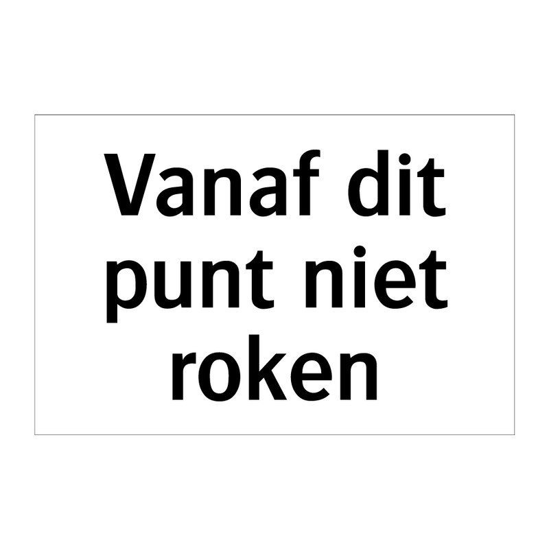 Vanaf dit punt niet roken