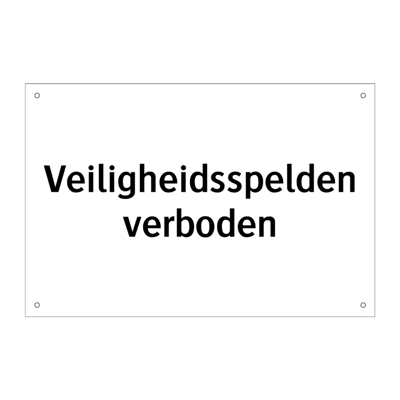 Veiligheidsspelden verboden