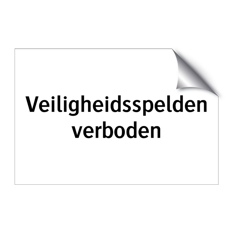 Veiligheidsspelden verboden