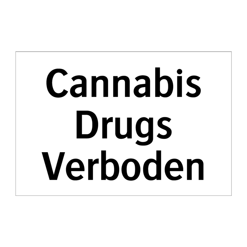 Cannabis Drugs Verboden