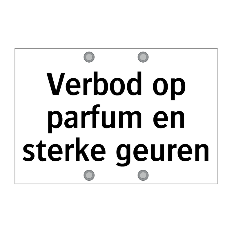 Verbod op parfum en sterke geuren