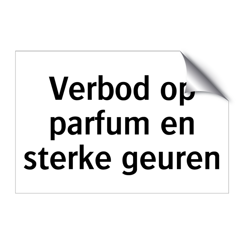 Verbod op parfum en sterke geuren