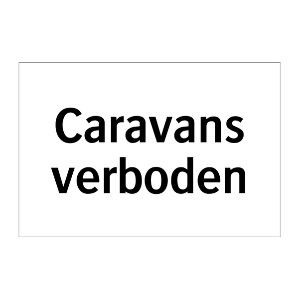 Caravans verboden