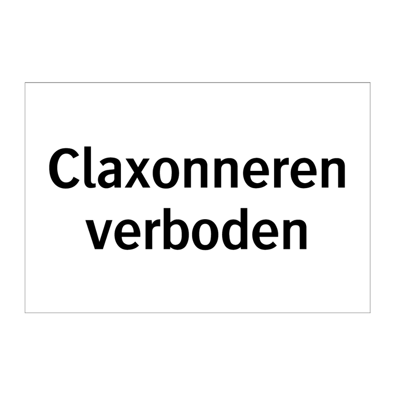 Claxonneren verboden