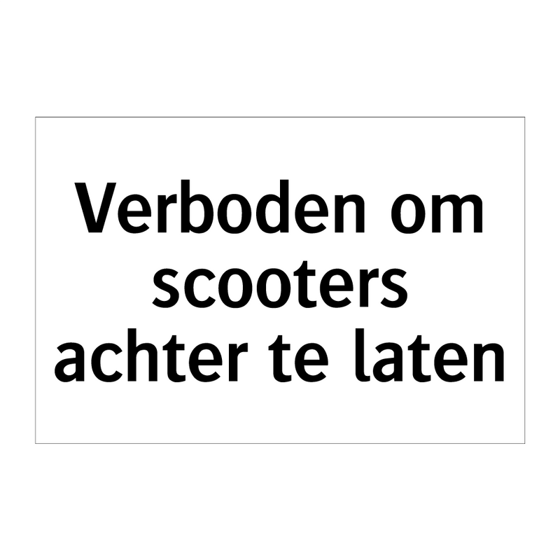 Verboden om scooters achter te laten