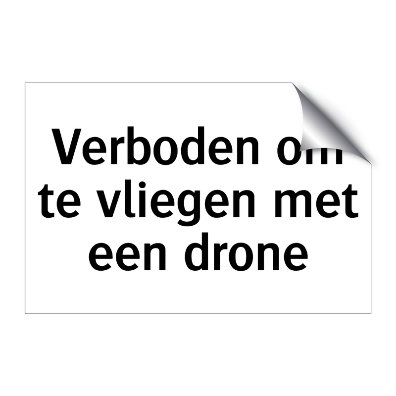 Verboden om te vliegen met een drone