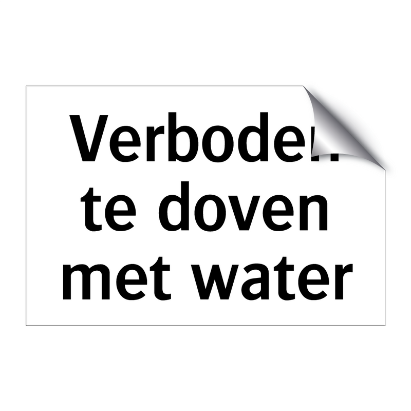 Verboden te doven met water