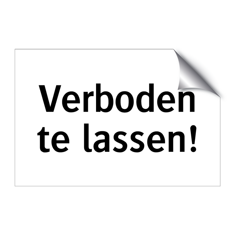 Verboden te lassen