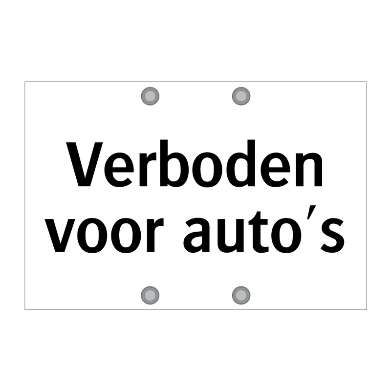 Verboden voor auto's