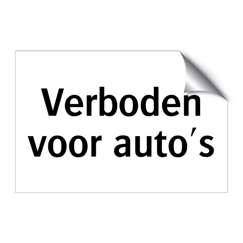 Verboden voor auto's