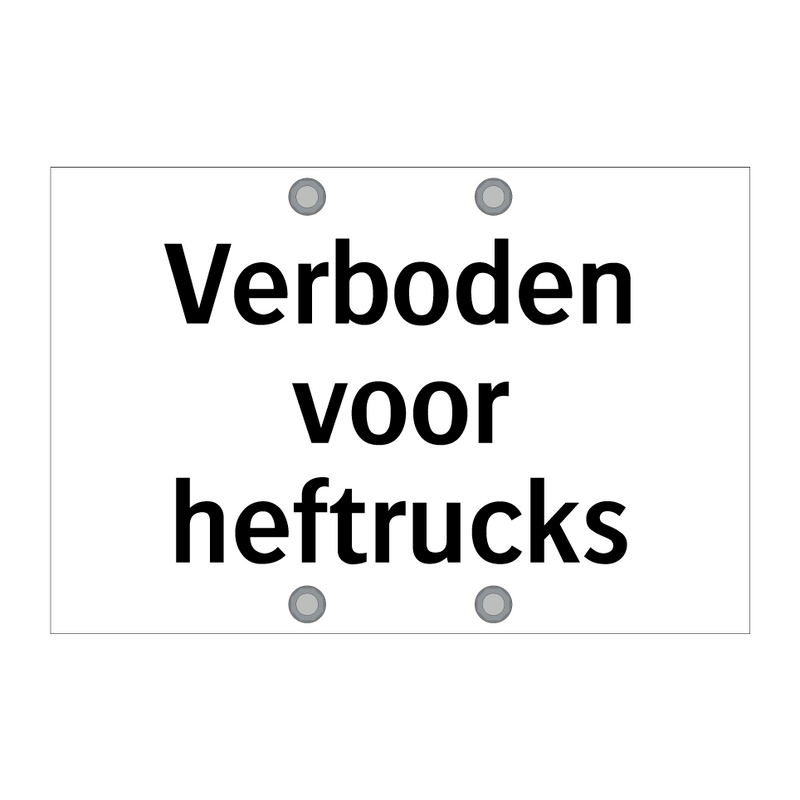 Verboden voor heftrucks