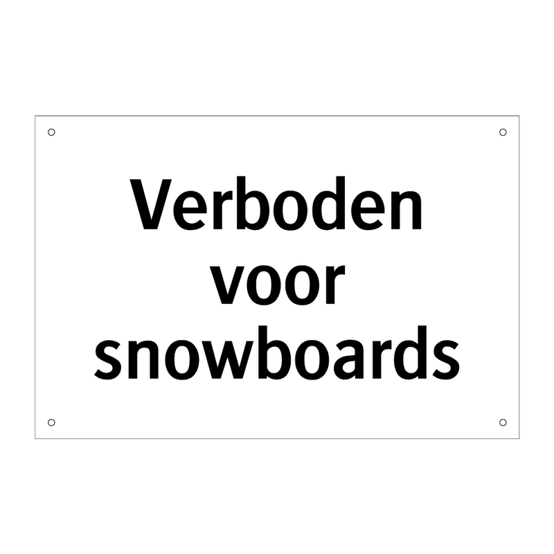 Verboden voor snowboards