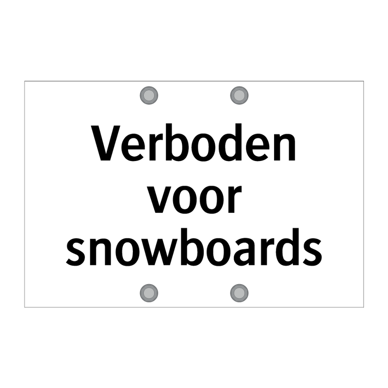 Verboden voor snowboards