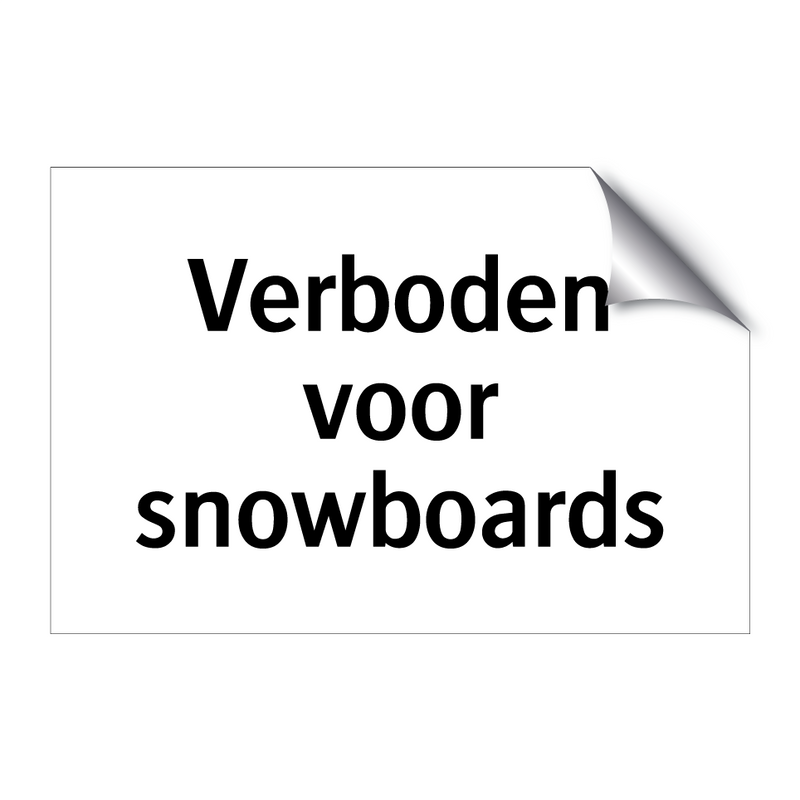 Verboden voor snowboards