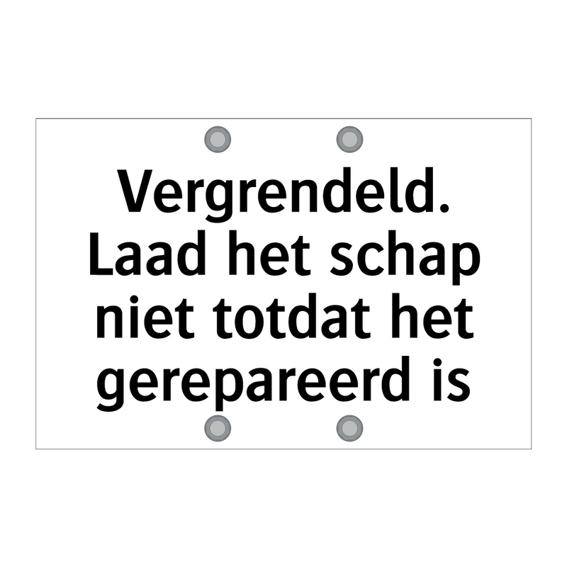 Vergrendeld. Laad het schap niet totdat het gerepareerd is