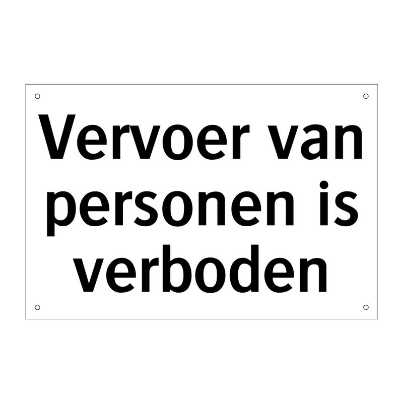 Vervoer van personen is verboden