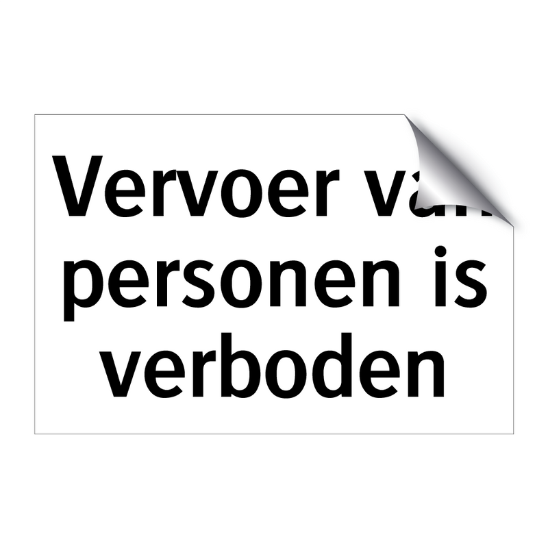 Vervoer van personen is verboden