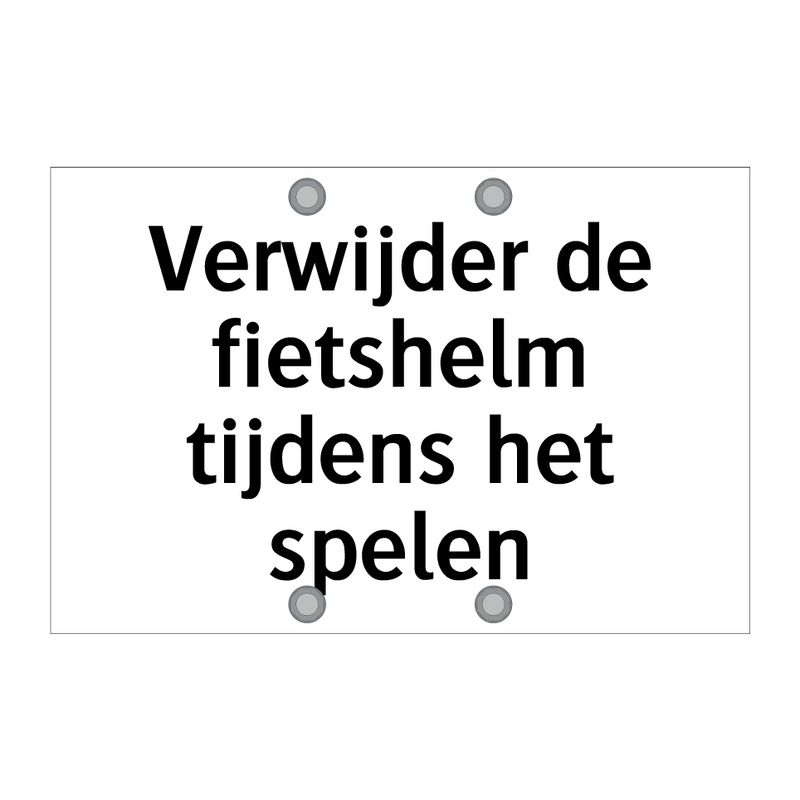 Verwijder de fietshelm tijdens het spelen