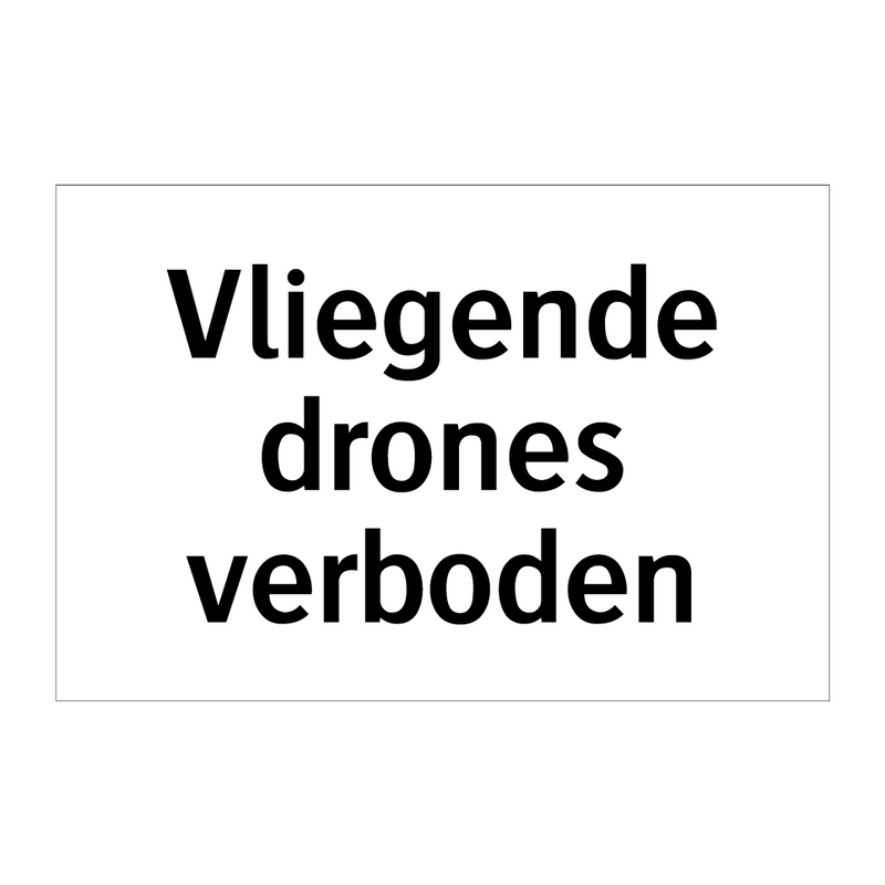 Vliegende drones verboden