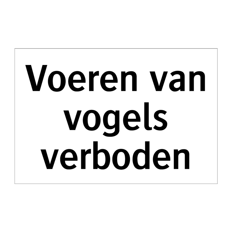 Voeren van vogels verboden