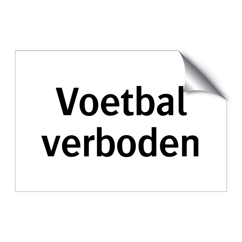 Voetbal verboden