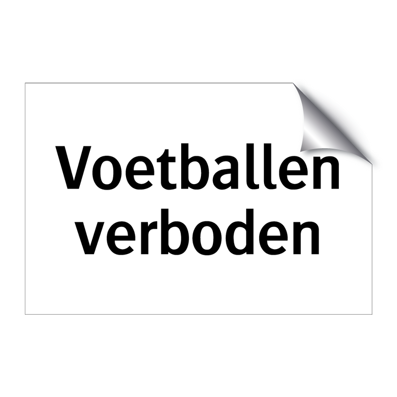 Voetballen verboden