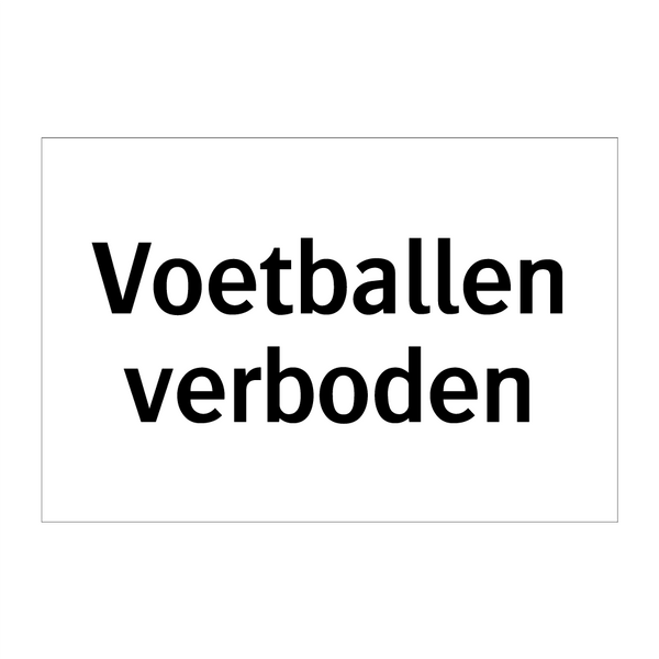 Voetballen verboden