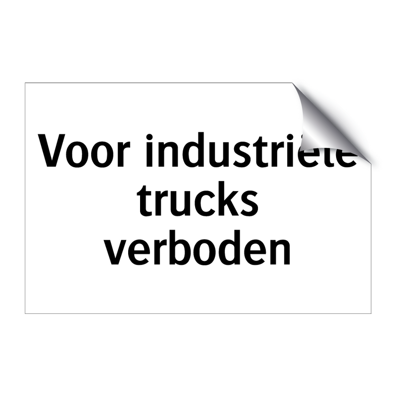 Voor industriële trucks verboden