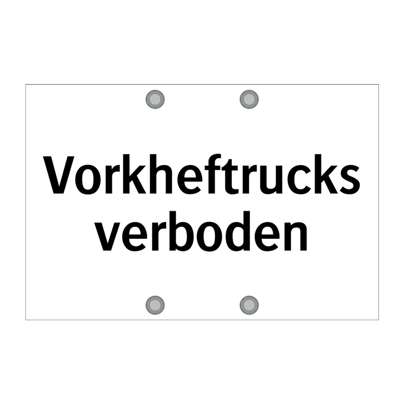 Vorkheftrucks verboden