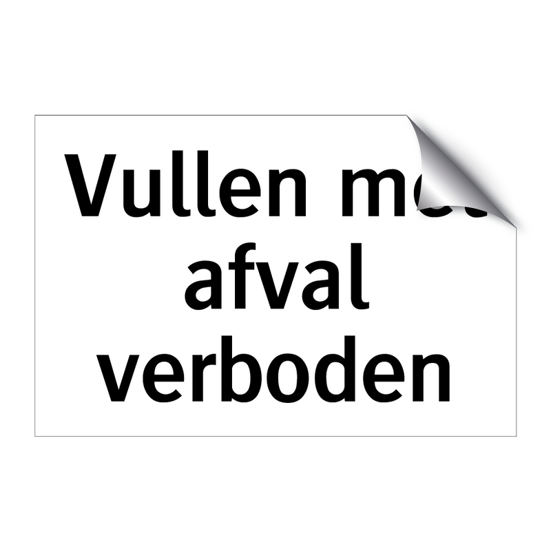 Vullen met afval verboden