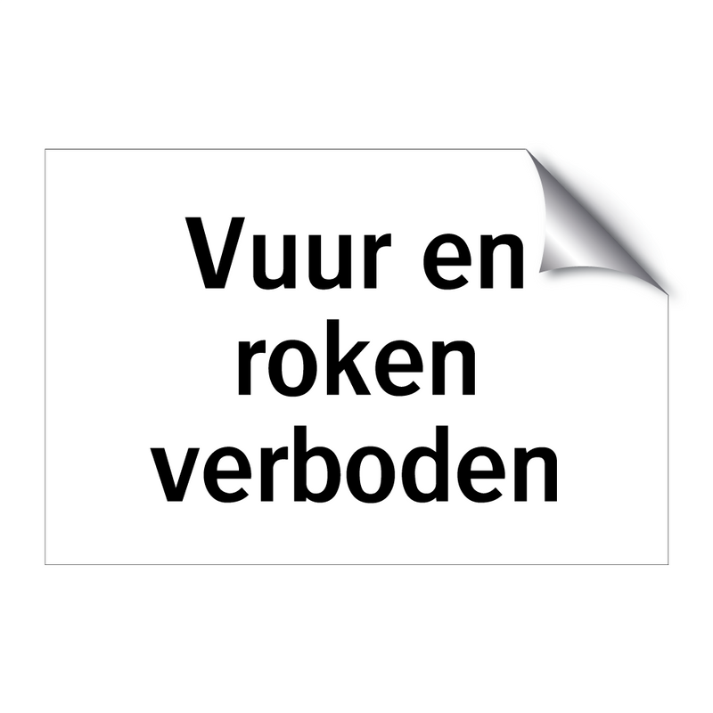 Vuur en roken verboden