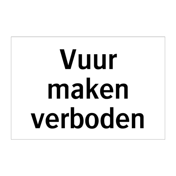 Vuur maken verboden