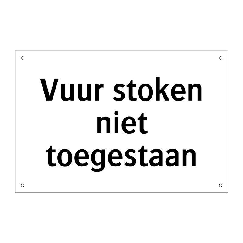 Vuur stoken niet toegestaan