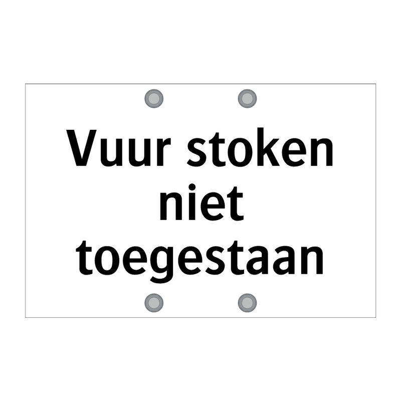 Vuur stoken niet toegestaan