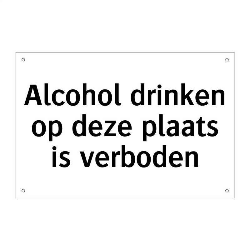 Alcohol drinken op deze plaats is verboden