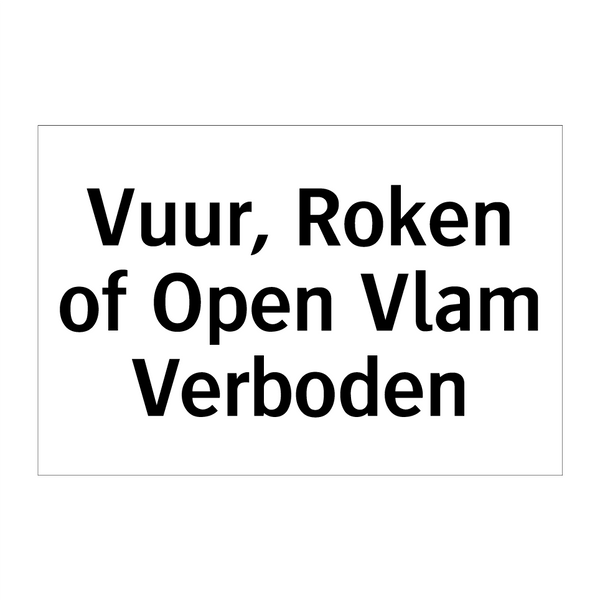 Vuur, Roken of Open Vlam Verboden