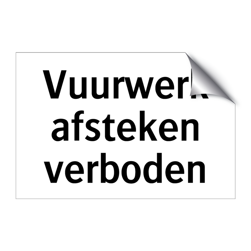 Vuurwerk afsteken verboden