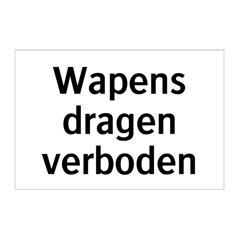 Wapens dragen verboden