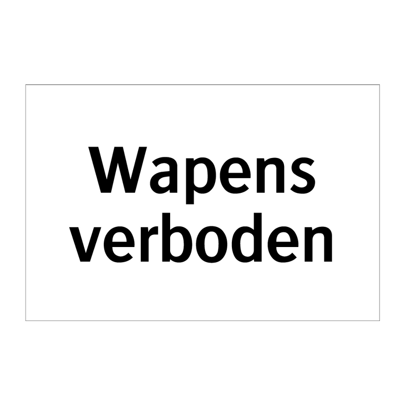 Wapens verboden