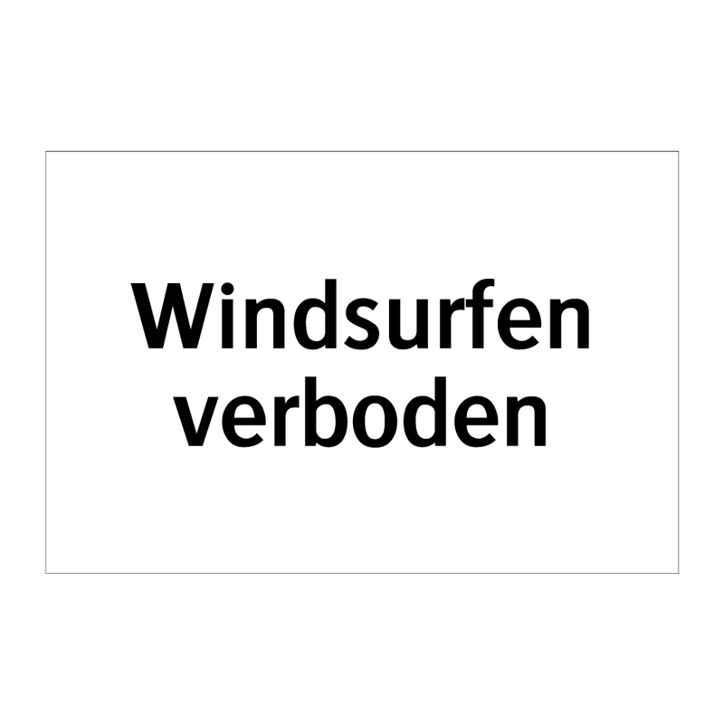 Windsurfen verboden